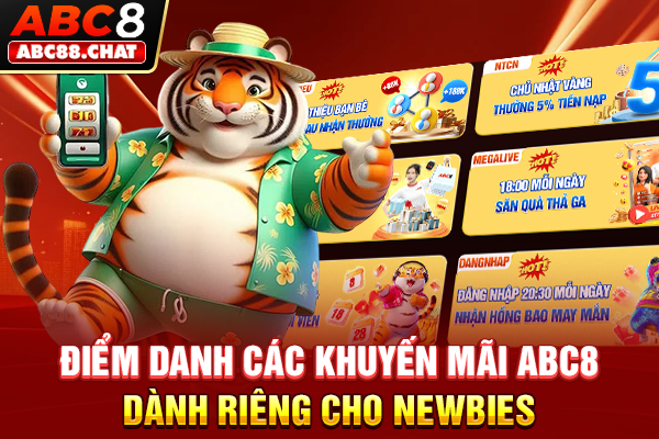 Điểm danh các khuyến mãi ABC8 dành riêng cho newbies