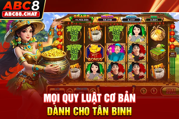 Mọi quy luật cơ bản dành cho tân binh