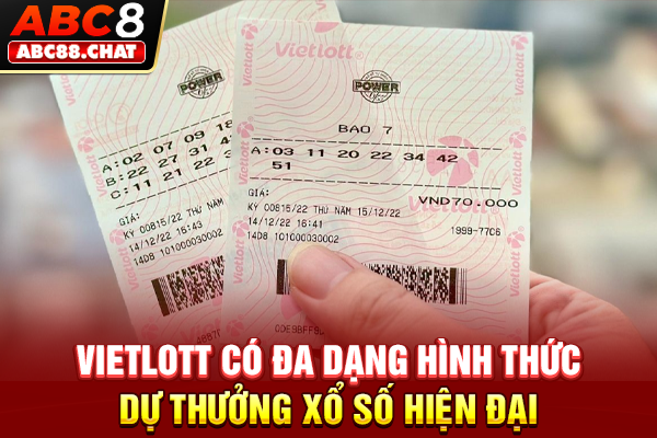 Vietlott có đa dạng hình thức dự thưởng xổ số hiện đại